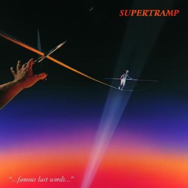 Supertramp -  Famous Last Words